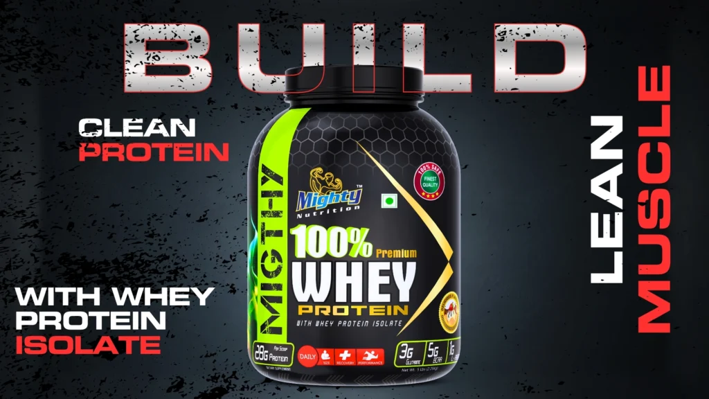“Promotional banner of Mighty Nutrition 100% Premium Whey Protein with whey isolate for lean muscle, recovery, and performance.